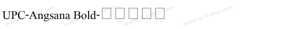 UPC-Angsana Bold字体转换